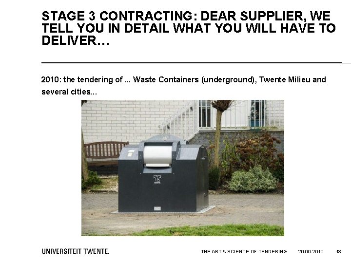 STAGE 3 CONTRACTING: DEAR SUPPLIER, WE TELL YOU IN DETAIL WHAT YOU WILL HAVE