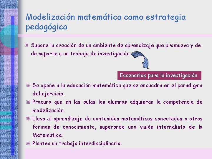 Modelizacin matemtica como estrategia pedaggica Mnica E Villarreal