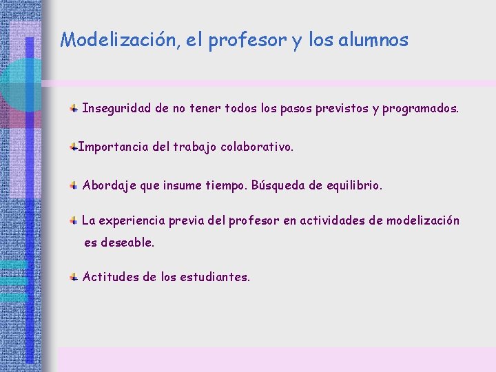 Modelizacin matemtica como estrategia pedaggica Mnica E Villarreal