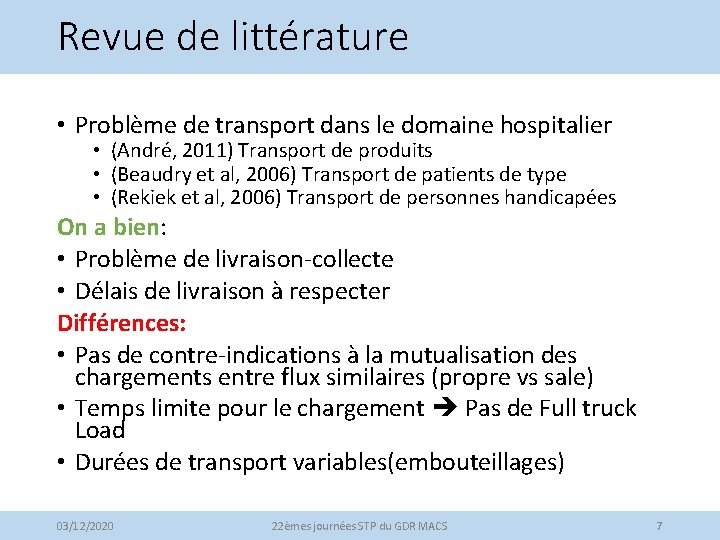 Revue de littérature • Problème de transport dans le domaine hospitalier • (André, 2011)