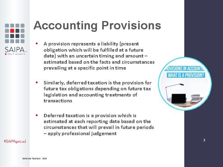 Accounting Provisions § A provision represents a liability (present obligation which will be fulfilled