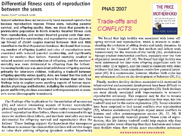 PNAS 2007 Trade-offs and CONFLICTS * 