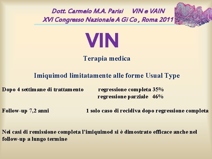 Dott. Carmelo M. A. Parisi VIN e VAIN XVI Congresso Nazionale A Gi Co Dott. Carmelo M. A. Parisi VIN e VAIN XVI Congresso Nazionale A Gi Co