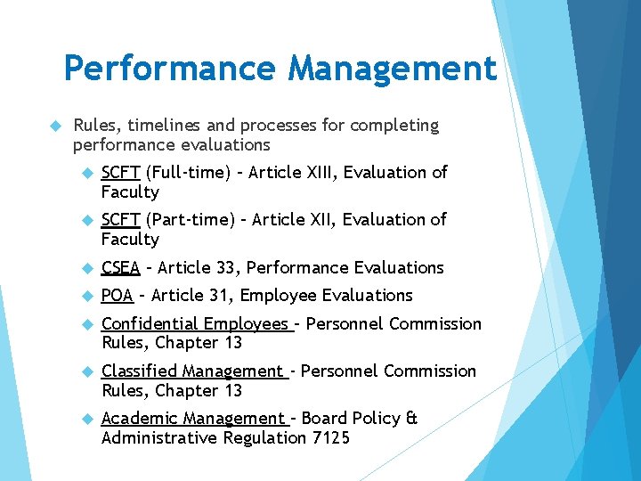 Performance Management Rules, timelines and processes for completing performance evaluations SCFT (Full-time) – Article