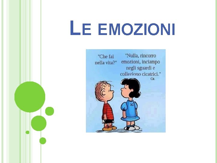 LE EMOZIONI 