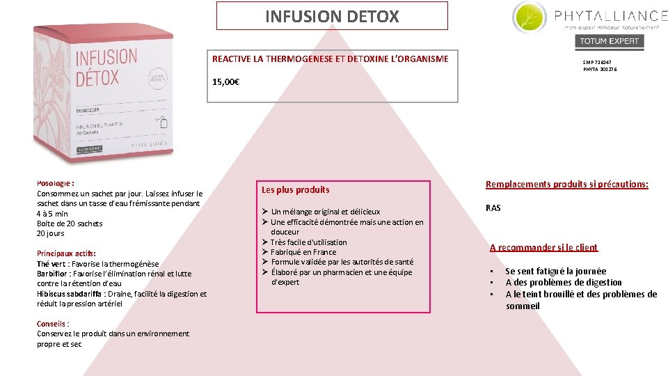 INFUSION DETOX REACTIVE LA THERMOGENESE ET DETOXINE L’ORGANISME SMP 716147 PHYTA 301276 15, 00€