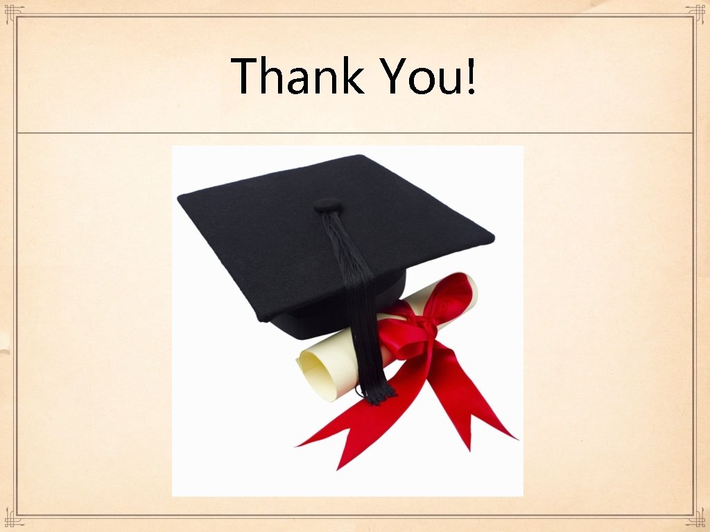 Thank You! Thank You!
