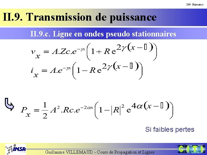 199 - Puissance II. 9. Transmission de puissance II. 9. c. Ligne en ondes