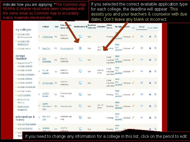 Indicate how you are applying. *The Common App FERPA & Waiver must have been
