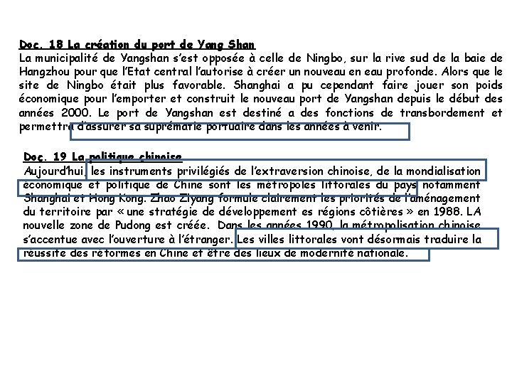 Doc. 18 La création du port de Yang Shan La municipalité de Yangshan s’est