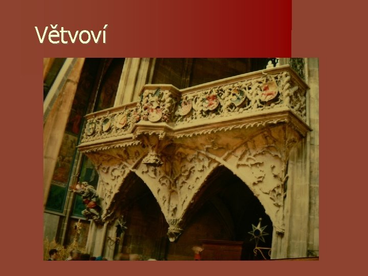 Větvoví Větvoví