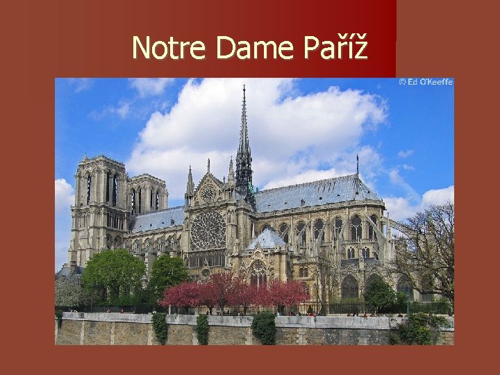 Notre Dame Paříž Notre Dame Paříž