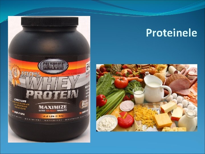 Proteinele 