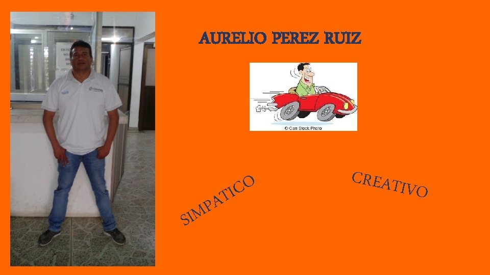 AURELIO PEREZ RUIZ IS M T A P O C I CREATI V O