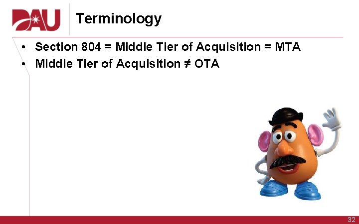 Terminology • Section 804 = Middle Tier of Acquisition = MTA • Middle Tier Terminology • Section 804 = Middle Tier of Acquisition = MTA • Middle Tier