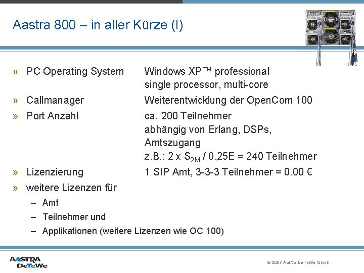 Aastra 800 – in aller Kürze (I) » PC Operating System Windows XP™ professional