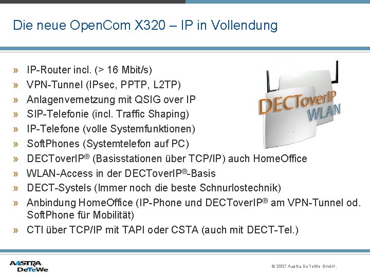 Die neue Open. Com X 320 – IP in Vollendung » » » »