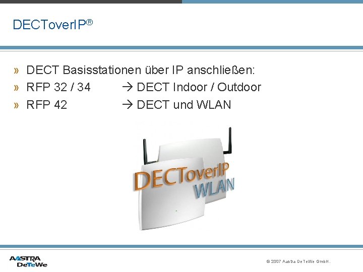 DECTover. IP® » DECT Basisstationen über IP anschließen: » RFP 32 / 34 DECT