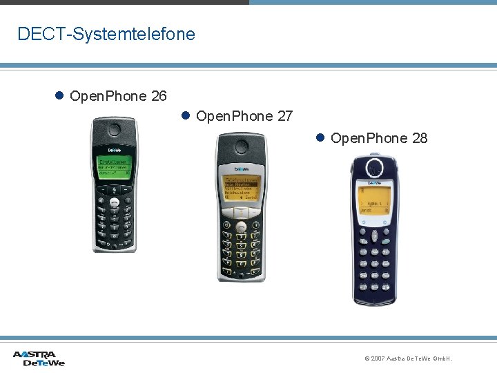 DECT-Systemtelefone l Open. Phone 26 l Open. Phone 27 l Open. Phone 28 ©