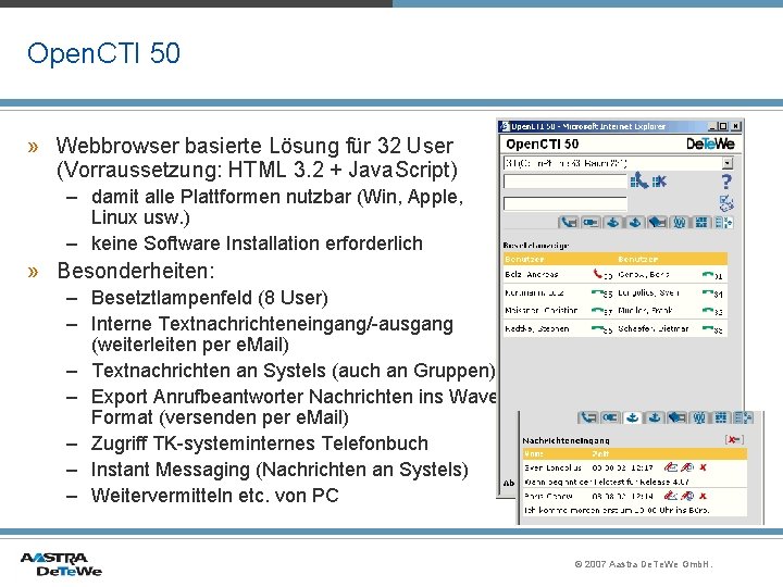 Open. CTI 50 » Webbrowser basierte Lösung für 32 User (Vorraussetzung: HTML 3. 2