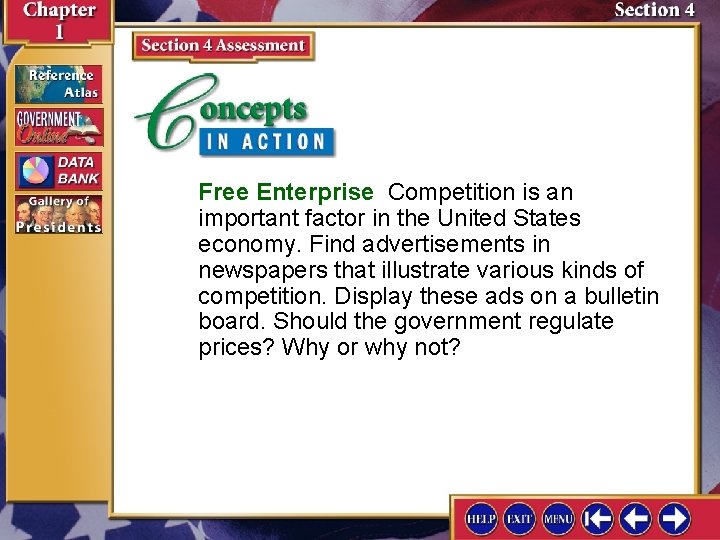 Free Enterprise Competition is an important factor in the United States economy. Find advertisements