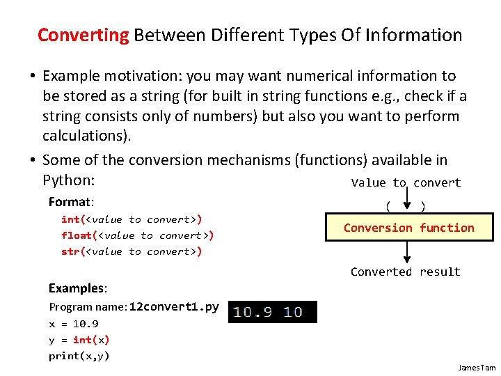 Converting Between Different Types Of Information • Example motivation: you may want numerical information