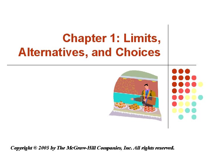 PART ONE Introduction Chapter 1 Limits Alternatives and