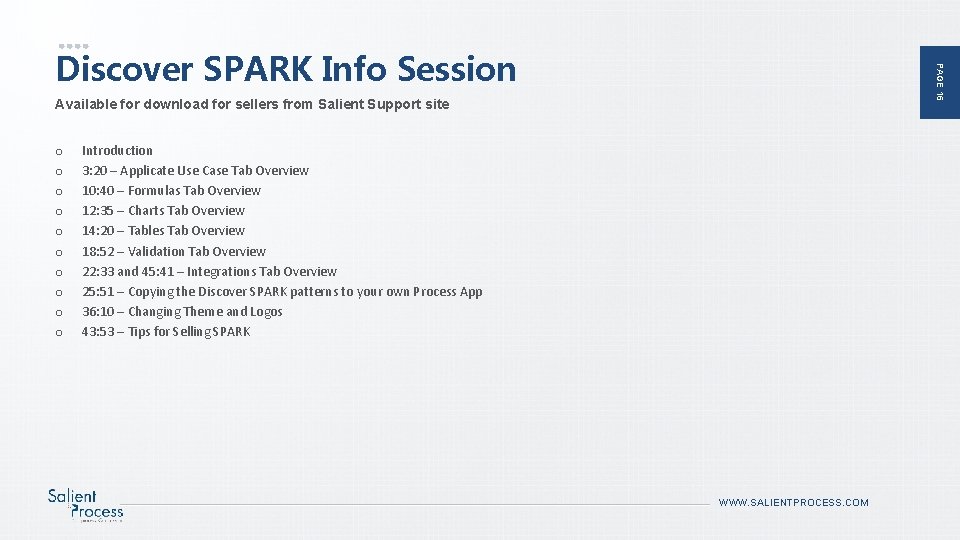 PAGE 16 Discover SPARK Info Session Available for download for sellers from Salient Support