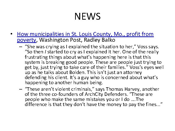 NEWS • How municipalities in St. Louis County, Mo. , profit from poverty, Washington