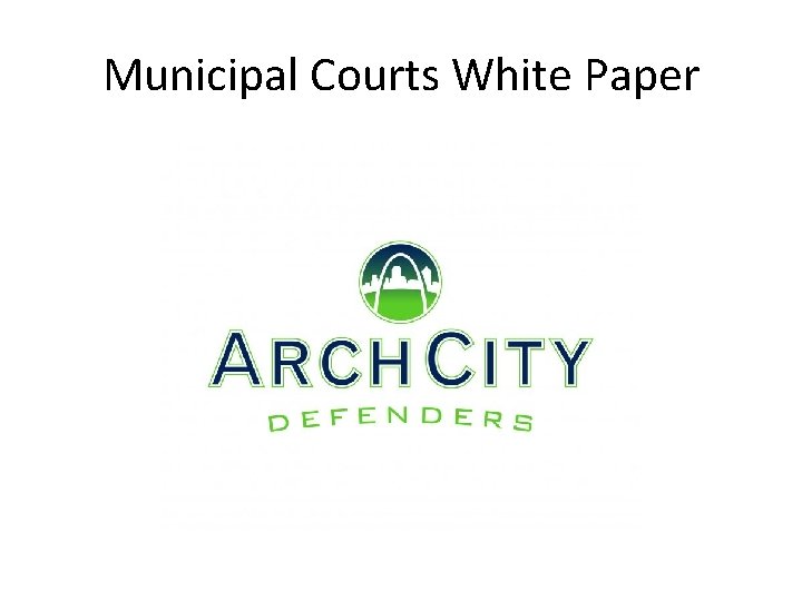 Municipal Courts White Paper 