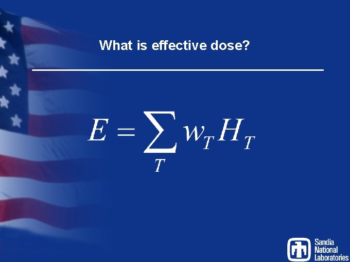 What is effective dose? 