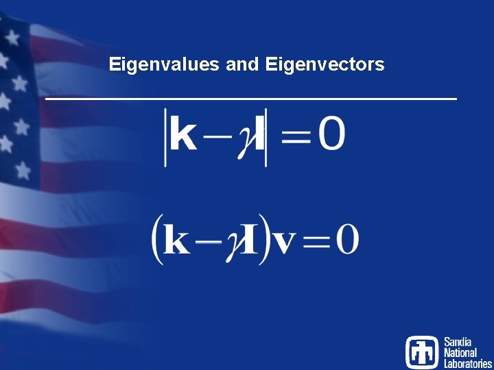 Eigenvalues and Eigenvectors 