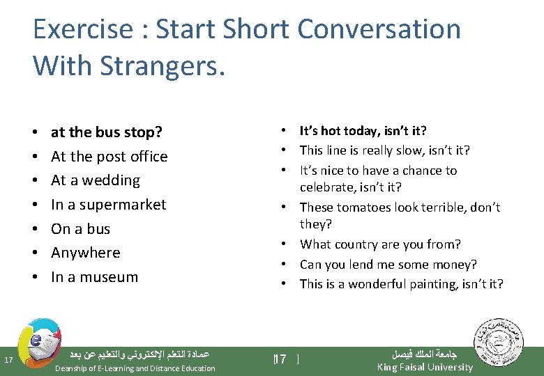 Exercise : Start Short Conversation With Strangers. • • 17 at the bus stop?