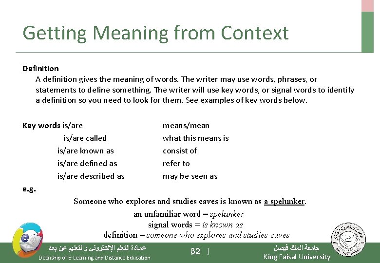 Getting Meaning from Context Definition A definition gives the meaning of words. The writer