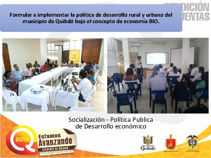 Formular e implementar la política de desarrollo rural y urbano del municipio de Quibdó