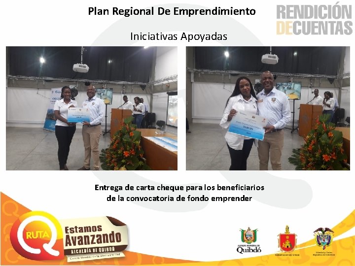 Plan Regional De Emprendimiento Iniciativas Apoyadas Entrega de carta cheque para los beneficiarios de