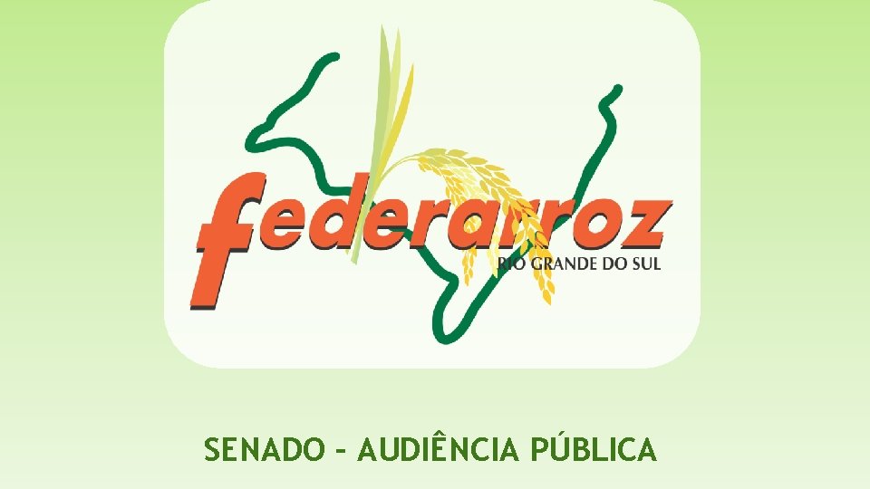 SENADO – AUDIÊNCIA PÚBLICA 