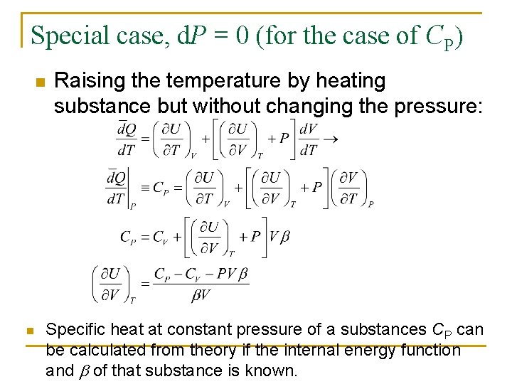 Special case, d. P = 0 (for the case of CP) n n Raising