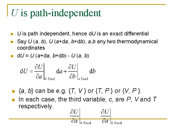 U is path-independent n n n U is path independent, hence d. U is