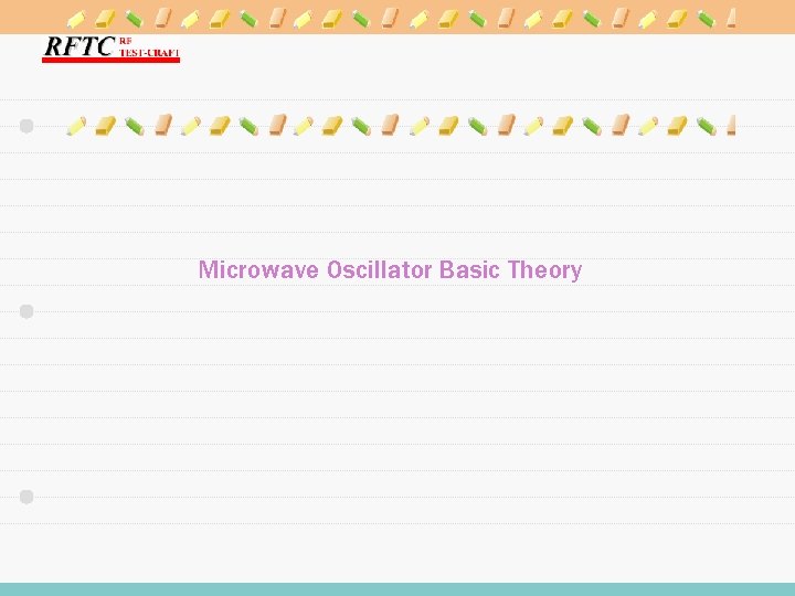Microwave Oscillator Basic Theory 