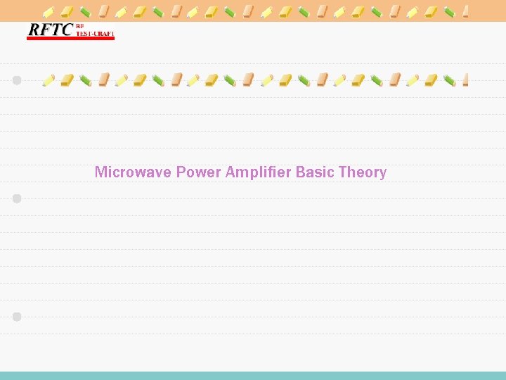 Microwave Power Amplifier Basic Theory 