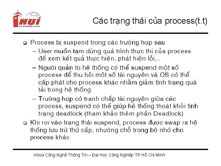 Các trạng thái của process(t. t) Khoa Công Nghệ Thông Tin – Đại Học