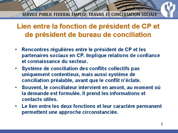 Lien entre la fonction de président de CP et de président de bureau de