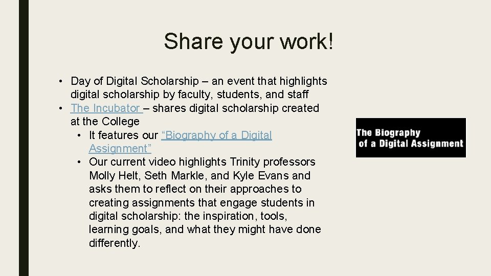Share your work! • Day of Digital Scholarship – an event that highlights digital