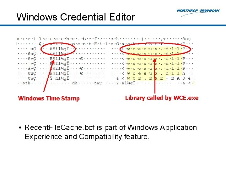 Windows Credential Editor Windows Time Stamp Library called by WCE. exe • Recent. File.