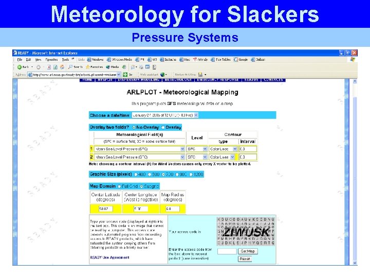 Meteorology for Slackers Pressure Systems Bracknell Meteorology for Slackers Pressure Systems Bracknell