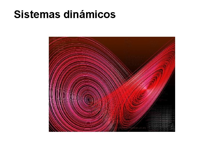 Sistemas dinámicos 