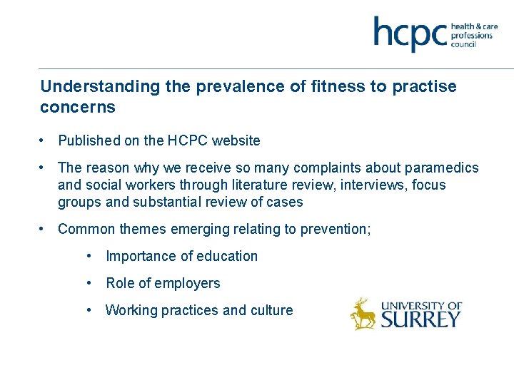 Understanding the prevalence of fitness to practise concerns • Published on the HCPC website