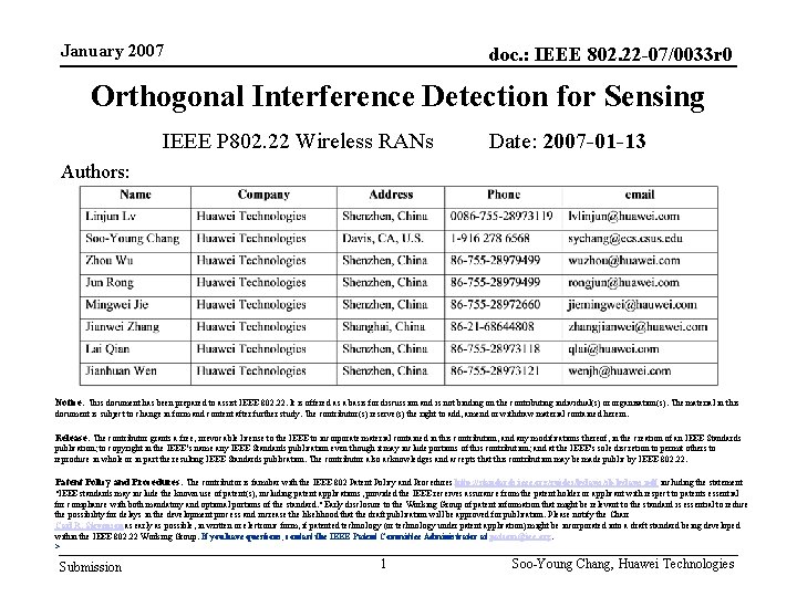January 2007 doc. : IEEE 802. 22 -07/0033 r 0 Orthogonal Interference Detection for January 2007 doc. : IEEE 802. 22 -07/0033 r 0 Orthogonal Interference Detection for
