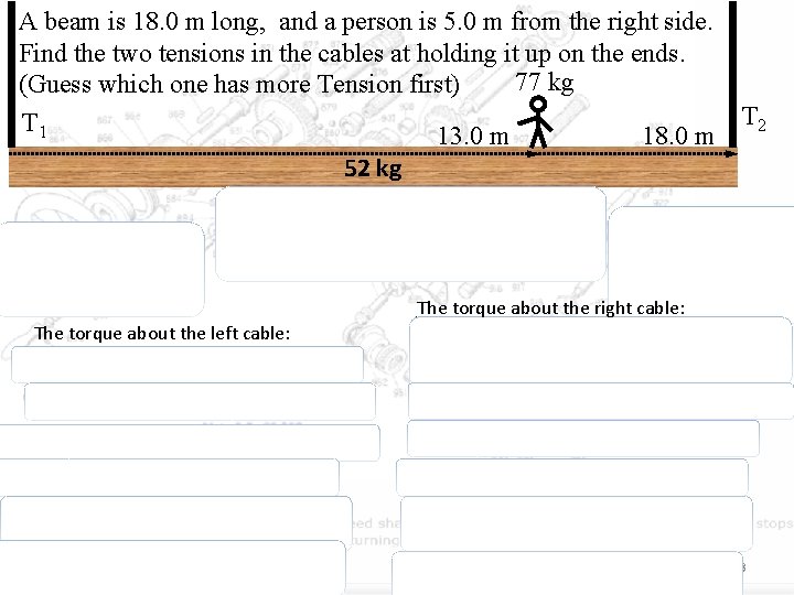 A beam is 18. 0 m long, and a person is 5. 0 m